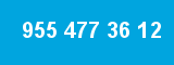 955 477 36 12